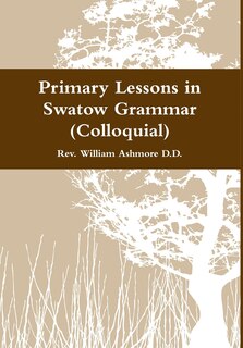 Couverture_Primary Lessons in Swatow Grammar (Colloquial)