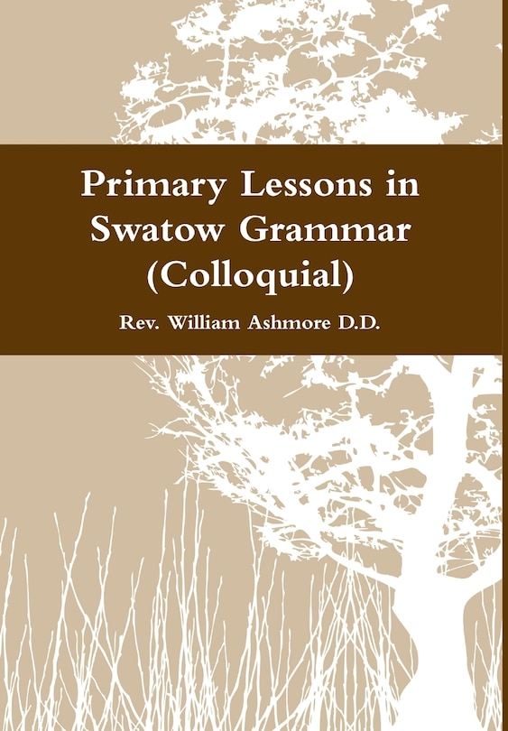 Couverture_Primary Lessons in Swatow Grammar (Colloquial)
