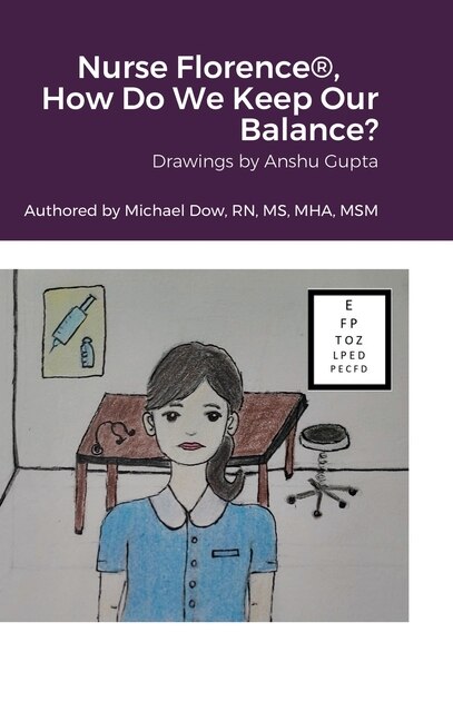 Front cover_Nurse Florence(R), How Do We Keep Our Balance?