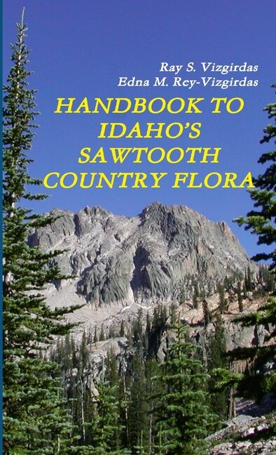 Front cover_Handbook to Idaho's Sawtooth Country Flora