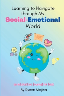 Couverture_Learning to Navigate Through My Social-Emotional World