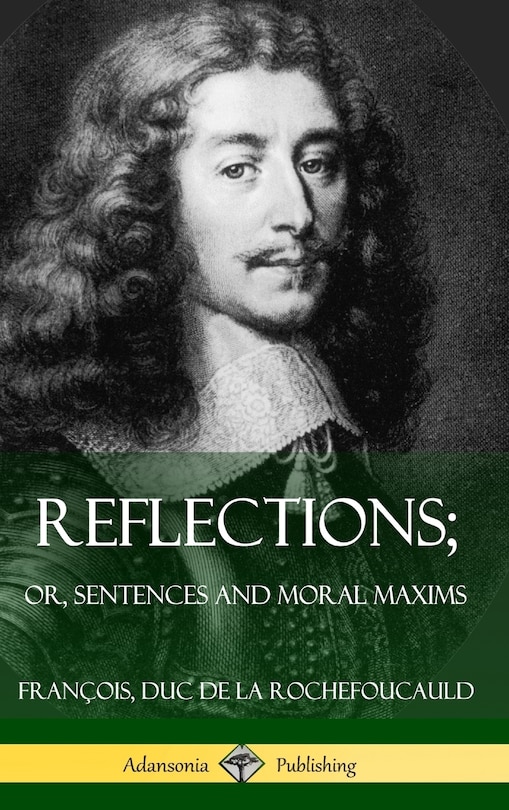 Front cover_Reflections; Or, Sentences and Moral Maxims (Hardcover)