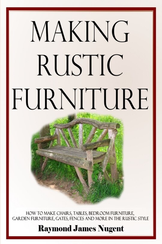 Couverture_Making Rustic Furniture