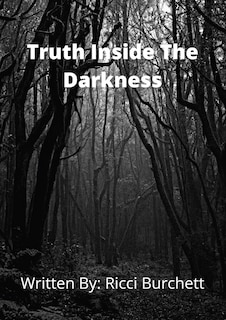 Front cover_The Truth Inside The Darkness