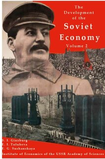 Front cover_The development of the Soviet Economy Volume 2