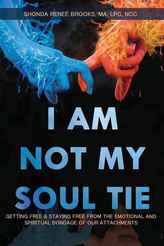 Front cover_I Am Not My Soul Tie