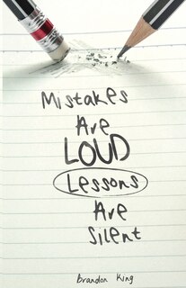 Front cover_Mistakes Are Loud Lessons Are Silent
