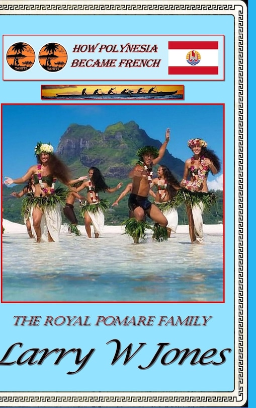 Front cover_How Polynesia Became French