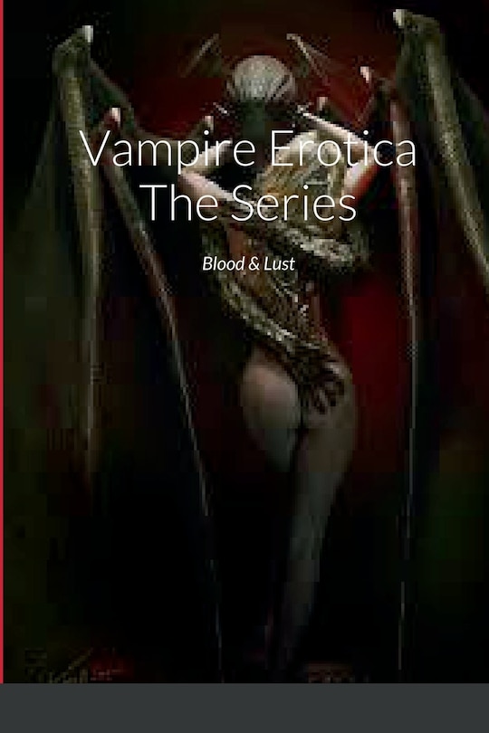 Front cover_Vampire Erotica The Series