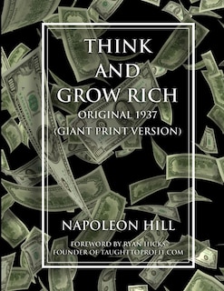 Front cover_Think and Grow Rich - Original 1937 Version (GIANT PRINT EDITION)