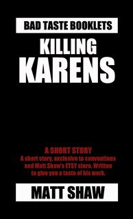 Killing Karens