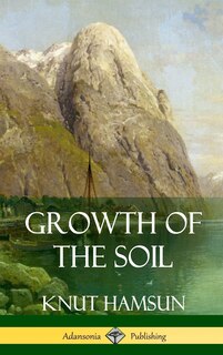 Couverture_Growth of the Soil (Hardcover)