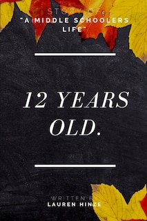 Front cover_12 Years Old