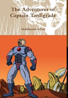 Front cover_The Adventures of Captain Tardigrade