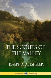 Front cover_The Scouts of the Valley