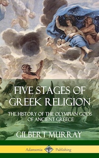 Front cover_Five Stages of Greek Religion