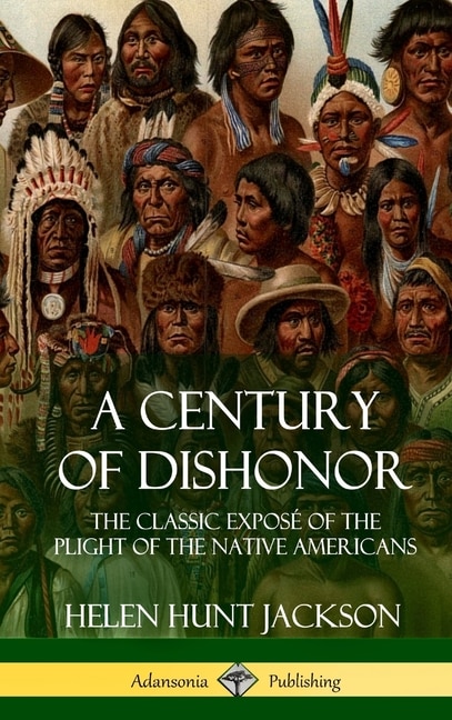 Front cover_A Century of Dishonor