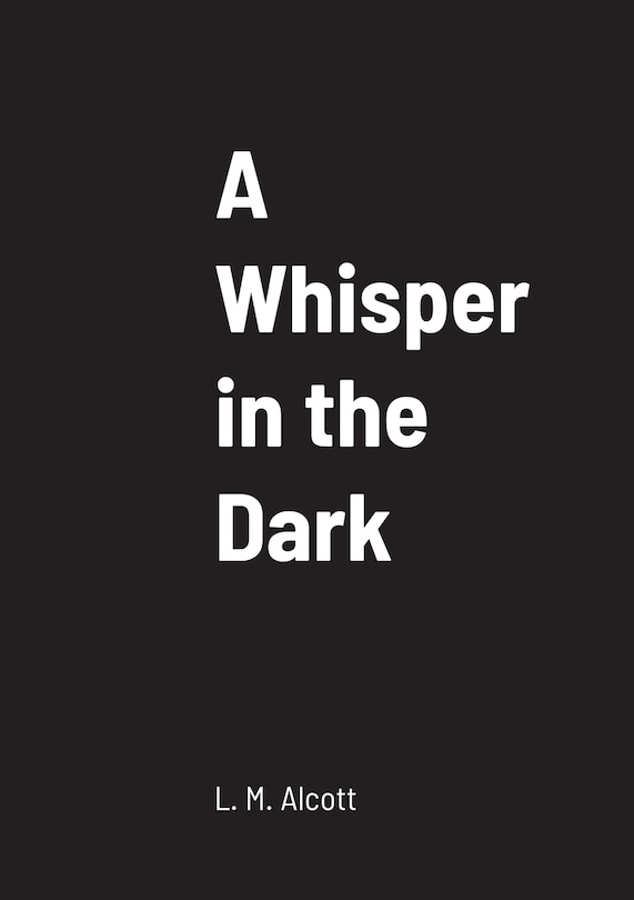 Front cover_A Whisper in the Dark