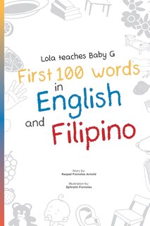 Lola Teaches Baby G: First 100 Words in English and Filipino