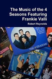 Couverture_The Music of the 4 Seasons Featuring Frankie Valli