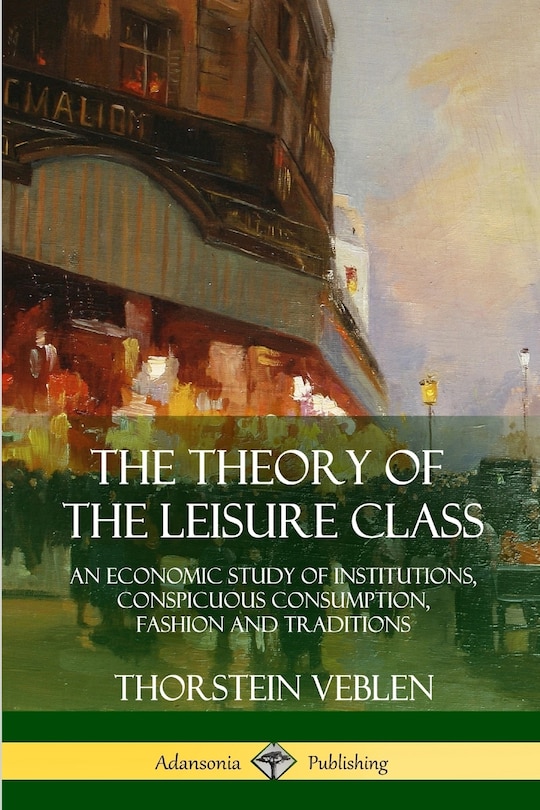 Couverture_The Theory of the Leisure Class