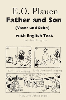 Front cover_E. O. Plauen Father and Son (Vater und Sohn) with English Text
