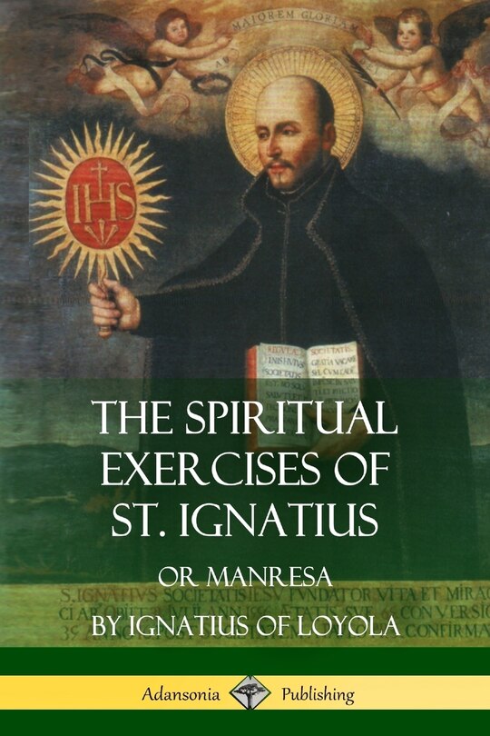 Front cover_The Spiritual Exercises of St. Ignatius