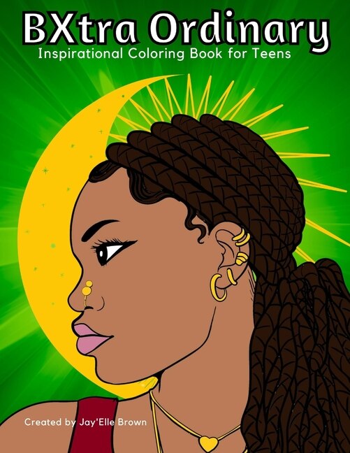 Front cover_BXtra Ordinary Inspirational Coloring Book for Teens