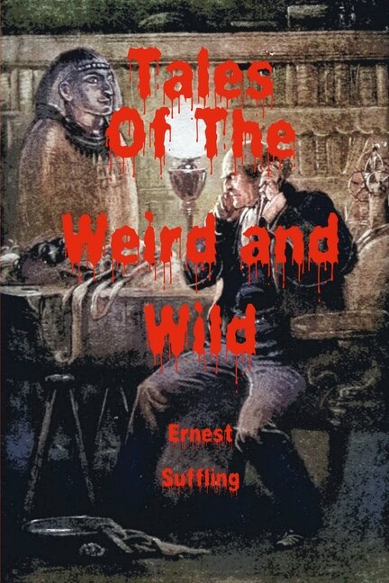 Front cover_Tales of the Weird and Wild