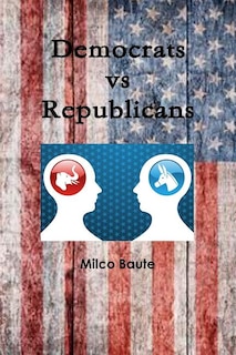 Couverture_Democrats Vs Republicans