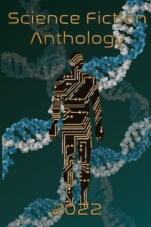 Front cover_Science Fiction Anthology 2022