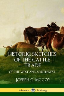 Couverture_Historic Sketches of the Cattle Trade