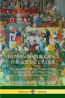 Front cover_Human Nature and the Social Order