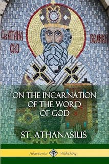 Front cover_On the Incarnation of the Word of God
