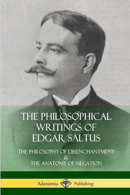 Couverture_The Philosophical Writings of Edgar Saltus