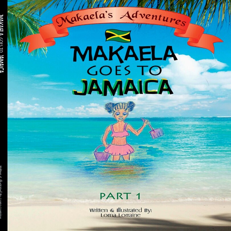 Front cover_Makaela goes to Jamaica Part 1