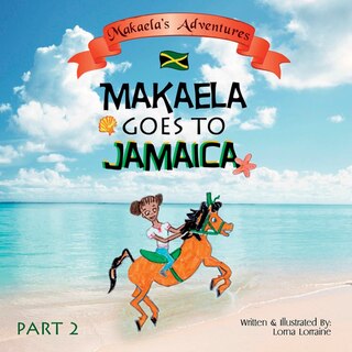 Front cover_Makaela goes to Jamaica Part 2