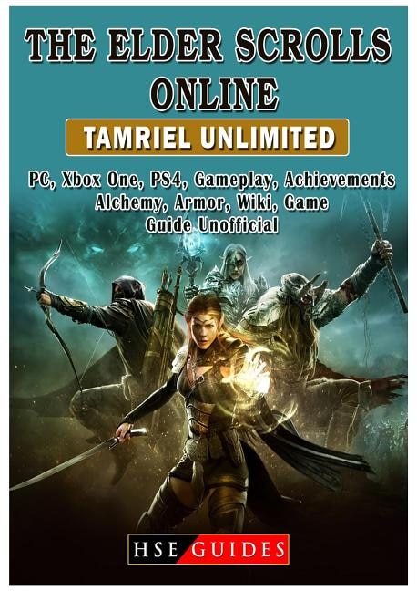 The Elder Scrolls Online, PS4, Xbox One, PC, DLC, Summerset, Morrowind, Gameplay, Classes, Addons, Armor, Game Guide Unofficial