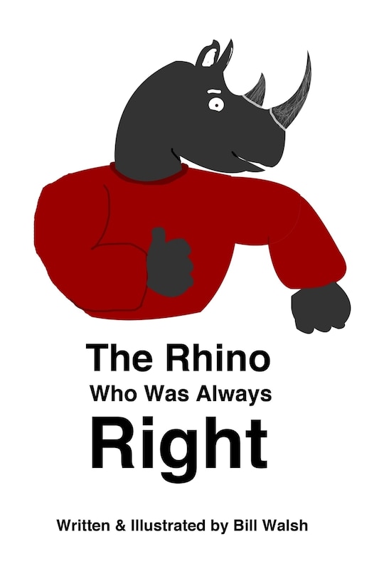 Front cover_The Rhino Who Was Always Right