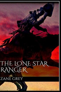 The Lone Star Ranger