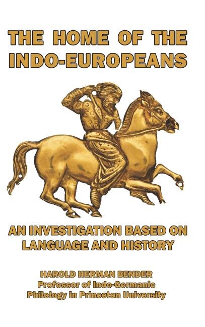 The Home of the Indo-Europeans