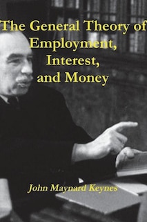 Front cover_The General Theory of Employment, Interest, and Money