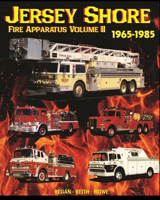 Front cover_Jersey Shore Fire Apparatus Volume II