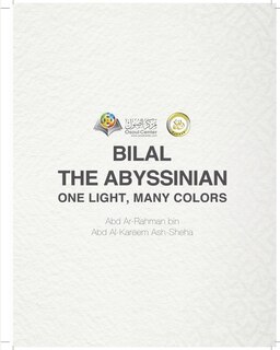 Front cover_Bilal the Abyssinian One Light, Many Colors
