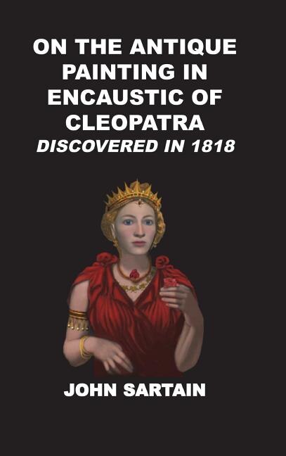 Couverture_On the Antique Painting in Encaustic of Cleopatra