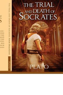 The Trial and Death of Socrates