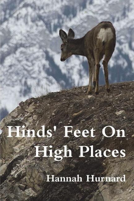 Front cover_Hinds Feet On High Places
