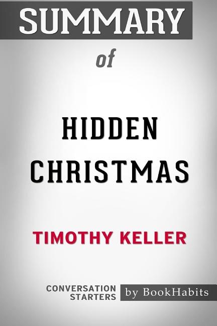Couverture_Summary of Hidden Christmas by Timothy Keller