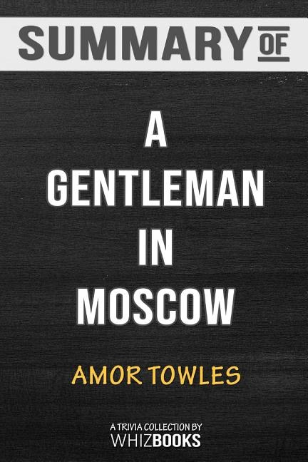 Front cover_Summary Of A Gentleman In Moscow