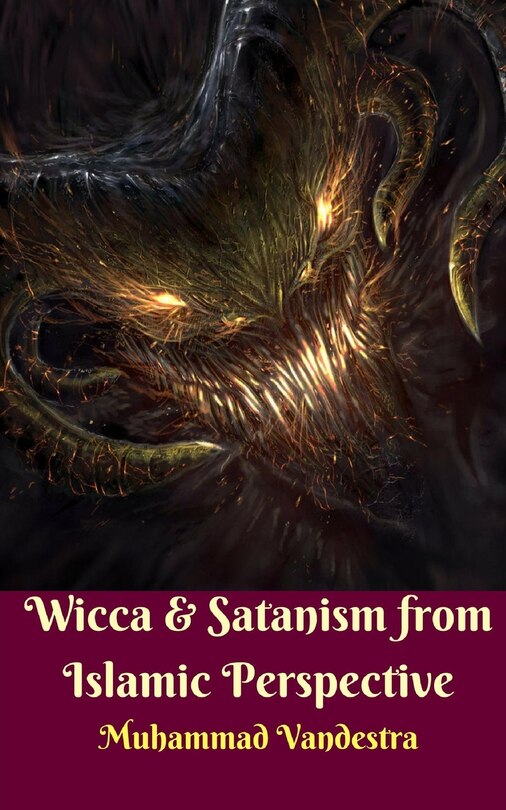 Front cover_Wicca and Satanism from Islamic Perspective